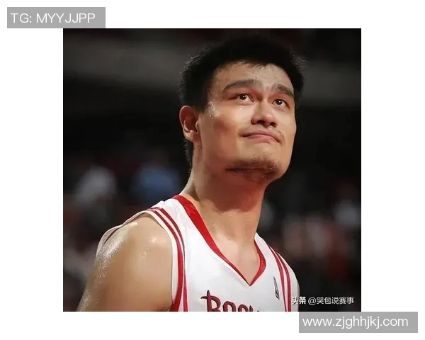 姚明携手浙江篮球发展新篇章助力青年球员成长与体育文化繁荣